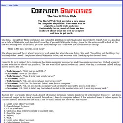 Computer Stupidities: The World Wide Web (Build 20100401080539)