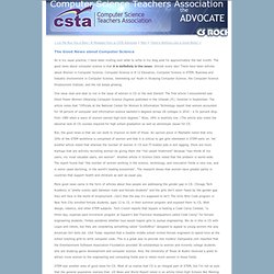Computer Science Teachers Association: The Good News about Computer Science