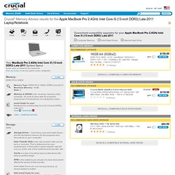 Computer memory upgrades for Apple MacBook Pro 2.4GHz Intel Core i5 (13-inch DDR3) Late-2011 Laptop/Notebook from Crucial