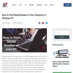 How to Find Model Number of Your Computer in Windows 10 - StuffRoots