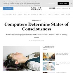 Computers Determine States of Consciousness