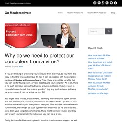 Why do we need to protect computers from a virus?