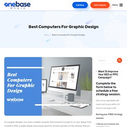 Best Computers For Graphic Design / Graphic Design Best Desktops 2020