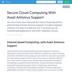 Secure Cloud Computing With Avast Antivirus Support