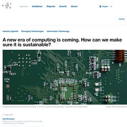 A new era of computing is coming. How can we make sure it is sustainable?