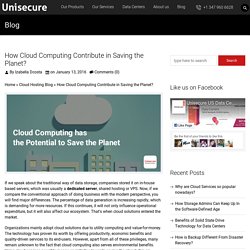 How Cloud Computing Contribute in Saving the Planet?