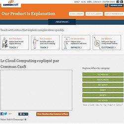 Le Cloud Computing expliqué par Common Craft