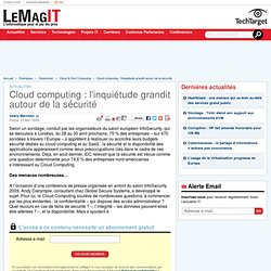 Cloud computing : l'inquiétude grandit autour de la sécurité