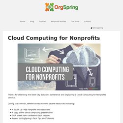 Cloud Computing for Nonprofits - OrgSpring