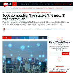 Edge computing: The state of the next IT transformation