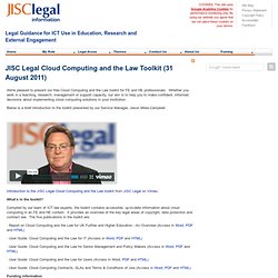 JISC Legal Cloud Computing and the Law Toolkit (31/08/2011)