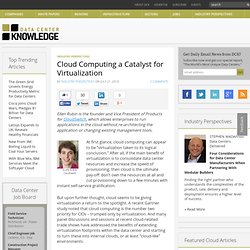 Cloud Computing a Catalyst for Virtualization « Data Center Knowledge