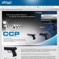 CCP - Concealed Carry Pistol - Walther Arms