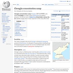 No 25: Chongjin concentration camp