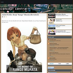 Artist Profile: Renji "Range" Murata (Revisited)