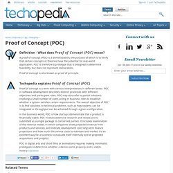 What is a Proof of Concept (POC)? - Definition from Techopedia
