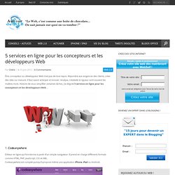 5 services en ligne pour les concepteurs et les développeurs Web