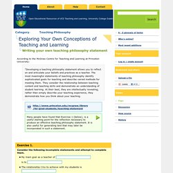 Exploring Your Own Conceptions of Teaching and Learning/Writing your own teaching philosophy statement - UCD - CTAG