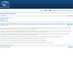 PARLEMENT EUROPEEN - Réponse à question P-004667-16 Revision of the directive concerning ceramic articles intended to come into contact with foodstuffs (Council Directive 84/500/EEC of 15 October 1984)
