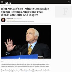 John McCain’s 10-Minute Concession Speech Reminds Americans That Words Can Unite And Inspire