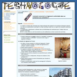 Comment concevoir un logement confortable dans un conteneur (ou container) ?