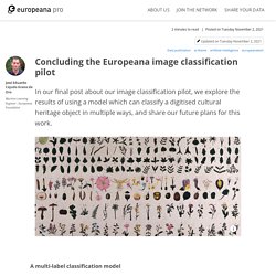 Concluding the Europeana image classification pilot
