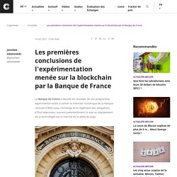 Banque de France : les conclusions de son expérimentation avec la technologie blockchain