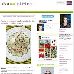 Salade de concombre, radis, vinaigrette à la japonaise et graines germées