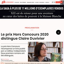 Le prix Hors Concours 2020 distingue Claire Duvivier...