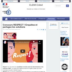 CLEMI-Créteil - Concours RESPECT ! Enquêtez et partagez les solutions