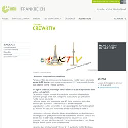 Concours: cré‘AKTIV - Goethe-Institut Frankreich