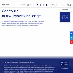 Concours #OFAJMovieChallenge