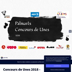 Concours de Unes 2018 - Palmarès by pauline.legall.doc on Genially