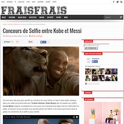 Concours de Selfie entre Kobe et Messi