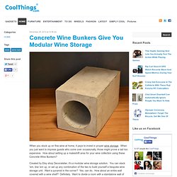 Concrete Wine Bunkers Give You Modular Wine Storage