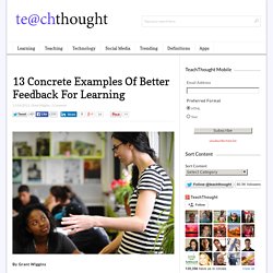 13 Concrete Examples Of Better Feedback For Learning