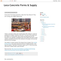 Concrete Forming Systems: How Do You Know If You Are Using the Right Material?