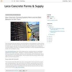 How Concrete Forming Systems Work and the Best Reasons to Use Them