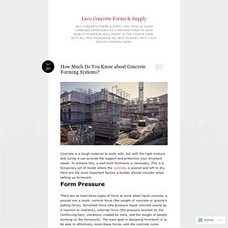 How Much Do You Know about Concrete Forming Systems?