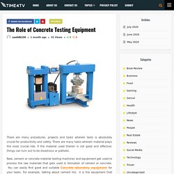 The Role of Concrete Testing Equipment