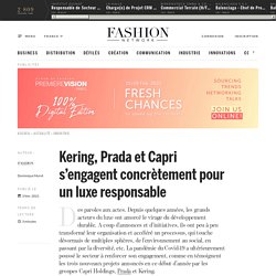 Kering, Prada et Capri s’engagent concrètement pour un luxe responsable - Actualité : industrie (#1277346)