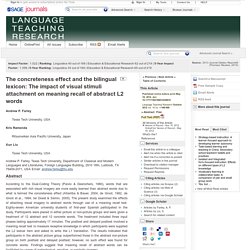 RESEARCH STUDY : The concreteness effect and the bilingual lexicon: The impact of visual stimuli attachment on meaning recall of abstract L2 words