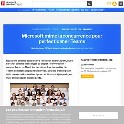 Microsoft mime la concurrence pour perfectionner Teams