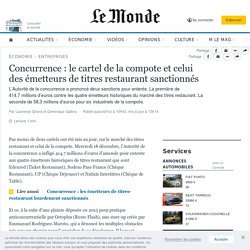 Concurrence : le cartel de la compote et celui des émetteurs de titres restaurant sanctionnés