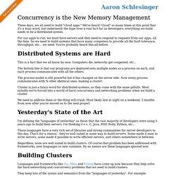 Concurrency is the New Memory Management - Aaron Schlesinger