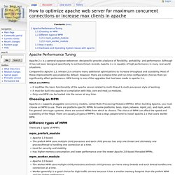 How to optimize apache web server for maximum concurrent connections or increase max clients in apache - Wiki
