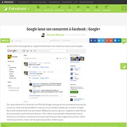 Google lance son concurrent à Facebook : Google+