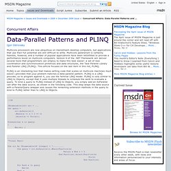 Concurrent Affairs: Data-Parallel Patterns and PLINQ
