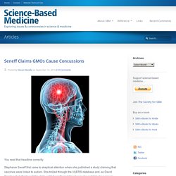 Seneff Claims GMOs Cause Concussions