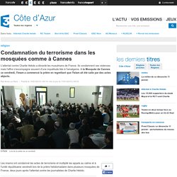 Cannes : Condamnation du terrorisme dans la mosquée